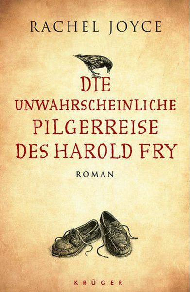 Titelbild zum Buch: Die unwahrscheinliche Pilgerreise des Harold Fry